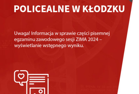 Uwaga! Informacja w sprawie części pisemnej egzaminu zawodowego w sesji ZIMA 2024 – wyświetlanie wstępnego wyniku