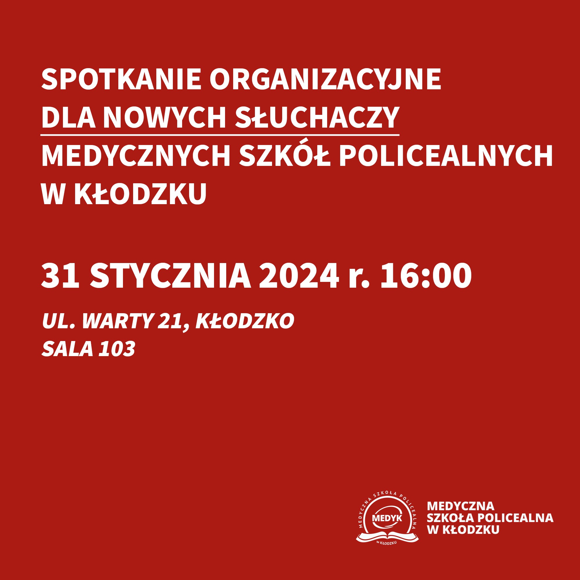 Spotkanie organizacyjne dla osób, które rozpoczną naukę od 1 lutego 2024 r.